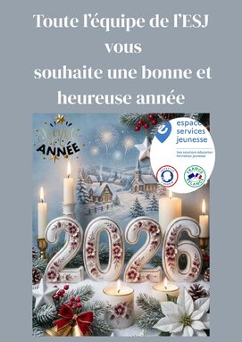 TOUTE L’EQUIPE DE L’ESJ VOUS PRESENTE SES MEILLEURS VOEUX POUR CTTE NOUVELLE ANNE E.jpg